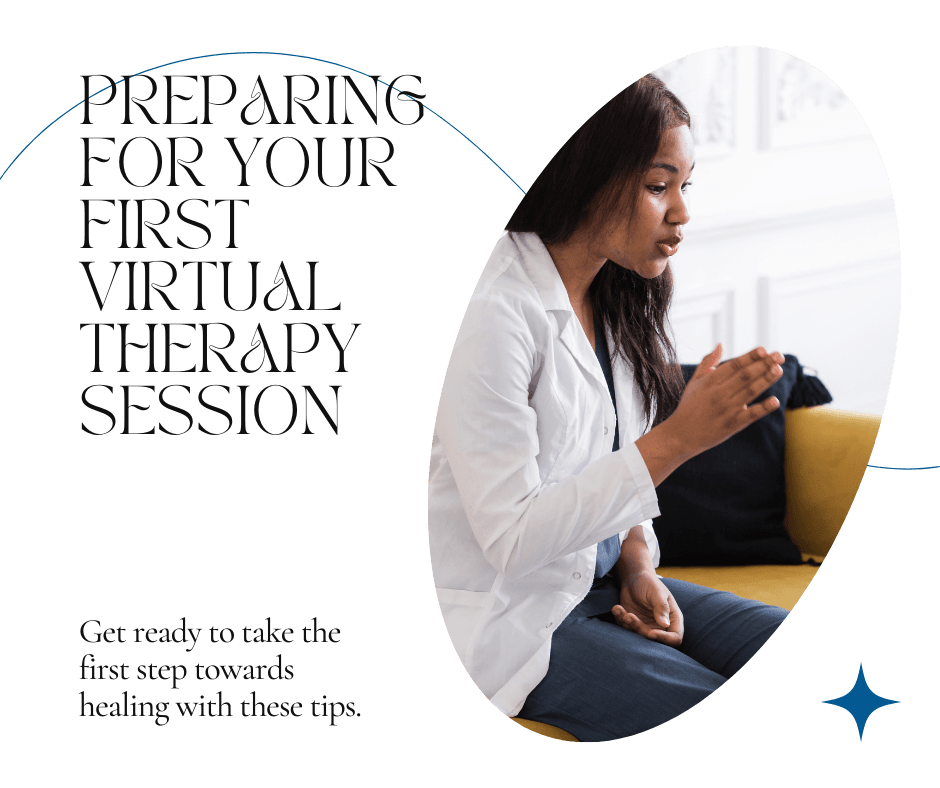 How to Prepare for Your First Virtual Therapy Appointment