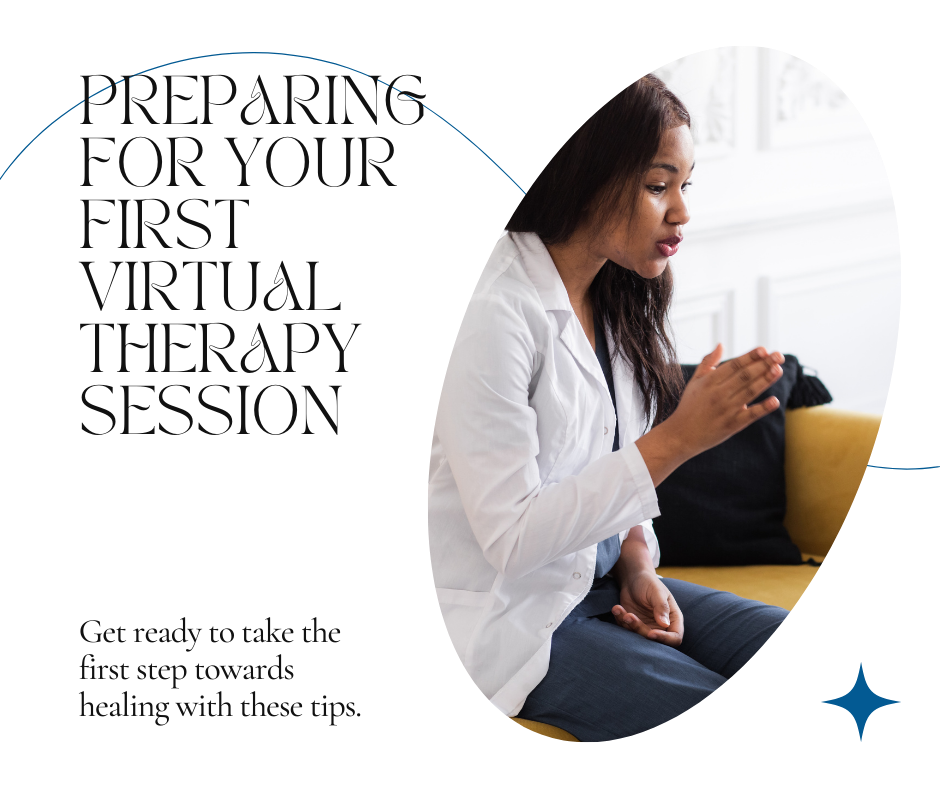 How to Prepare for Your First Virtual Therapy Appointment