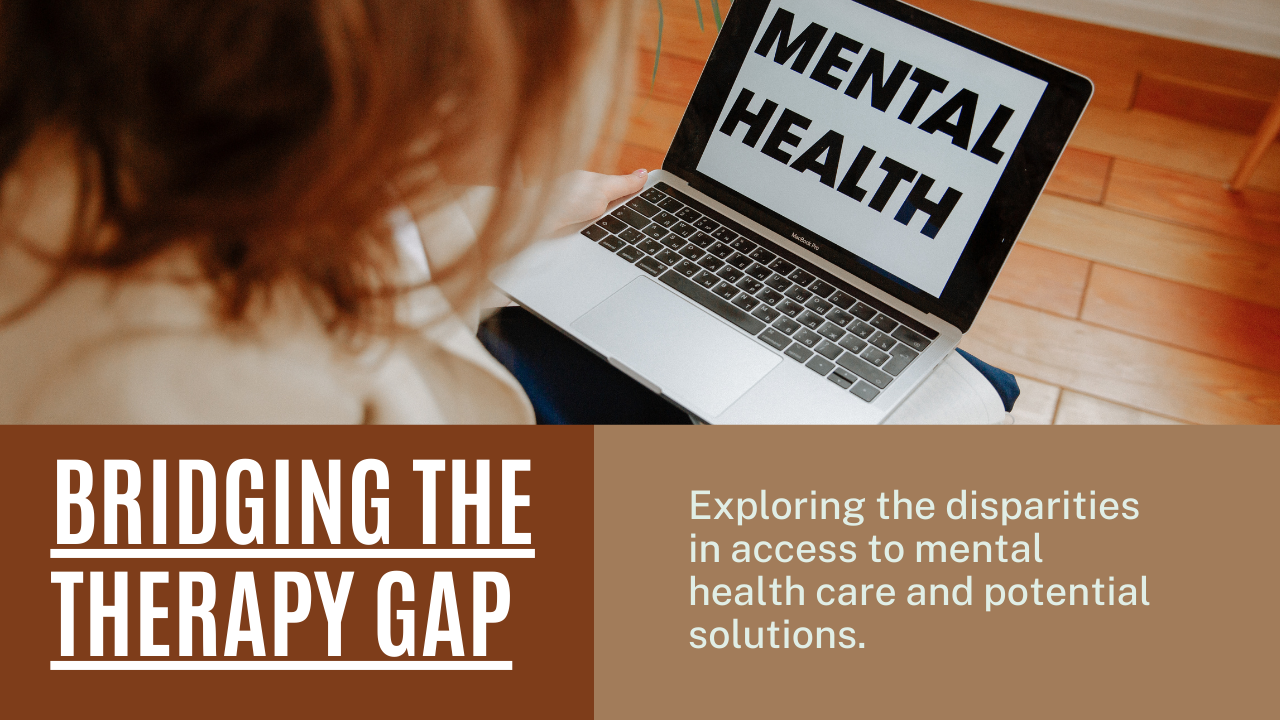 The Therapy Gap: Bridging Cultural and Financial Barriers in Mental Health Care